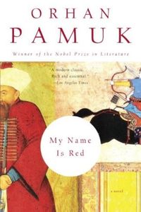 My Name is Red - Novel about Turkey