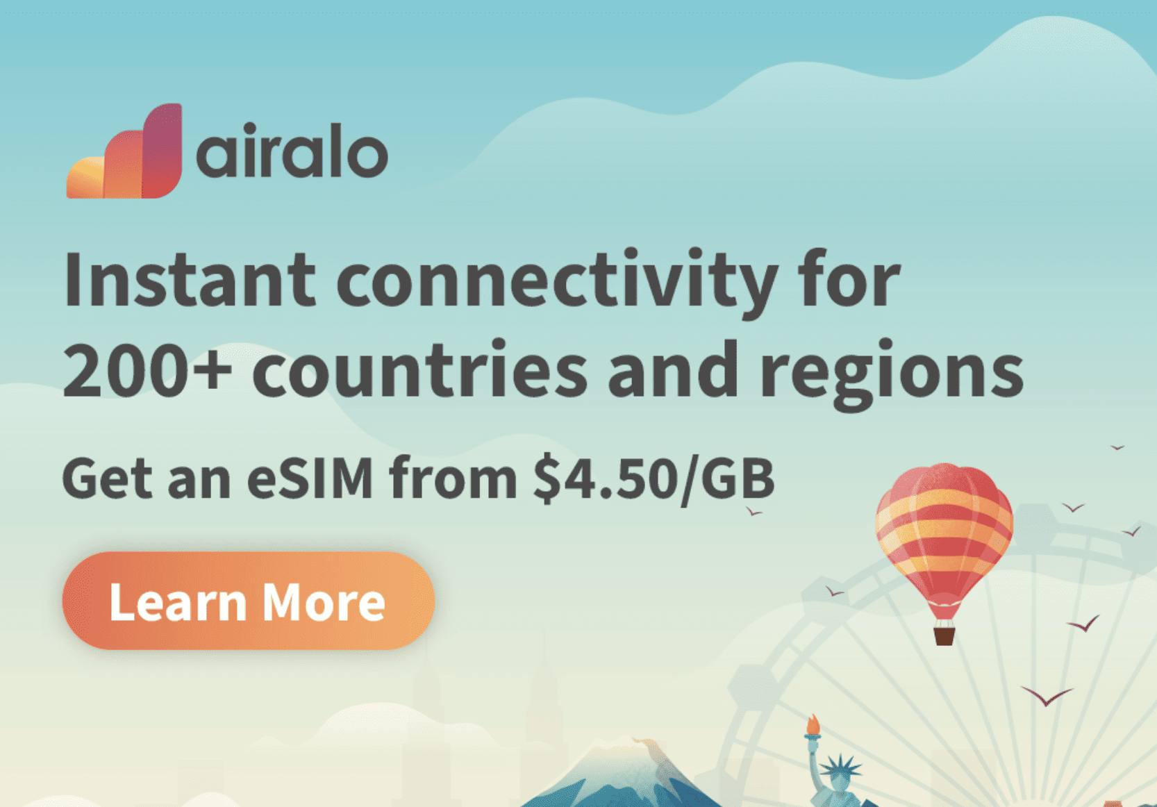 Airalo banner ad with a ferris wheel, mountain, statue of liberty and a hot air balloon. 